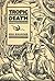 Tropic Death