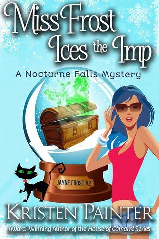 Miss Frost Ices the Imp (Jayne Frost, #2)