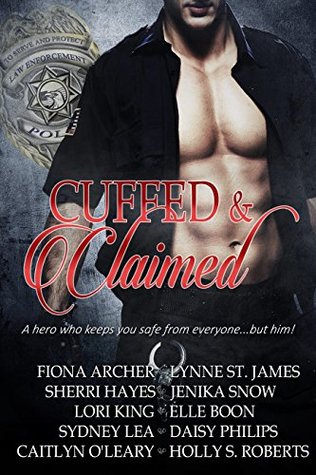 Cuffed & Claimed Anthology (Kindle Edition)