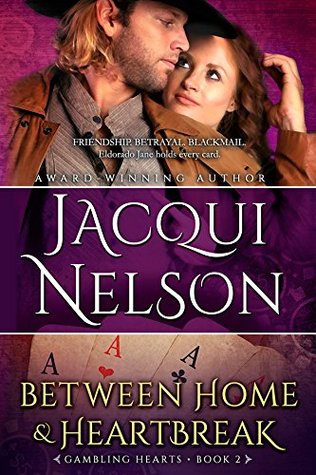 Between Home and Heartbreak (Gambling Hearts #2)