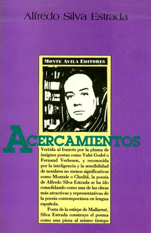Acercamientos: Antología poética, 1952-1991 (Altazor) (Spanish Edition)