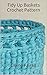 Tidy Up Baskets Crochet Pattern