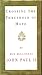 Crossing the Threshold of Hope by Pope John Paul II