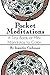 Pocket Meditations: A Pocke...