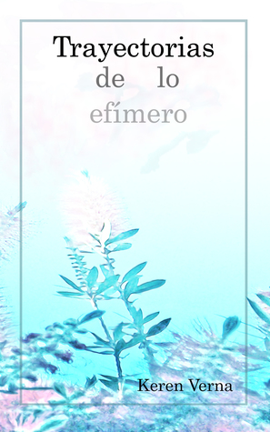Trayectorias de lo efímero