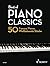 Best of Piano Classics: 50 ...
