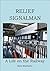 Relief Signalman: A Life on the Railway