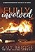 Fully Involved (The Brother...