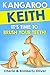 Kangaroo Keith - It's Time To Brush Your Teeth by Cherie Oliver