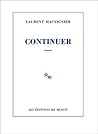 Continuer by Laurent Mauvignier