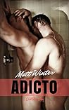 Adicto: (Novela g...