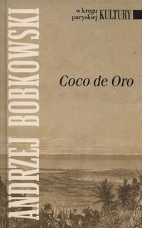 Coco de Oro. Szkice i opowiadania