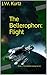 The Bellerophon: Flight: Book 2 The Captive Galaxy Series