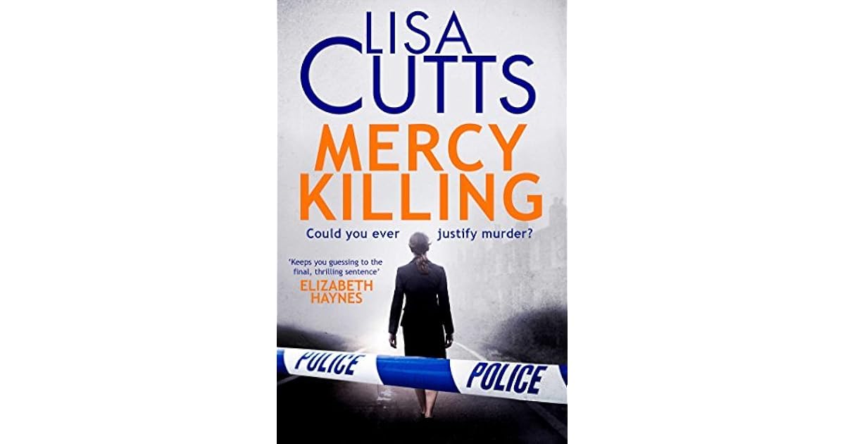Mercy Killing by Lisa Cutts
