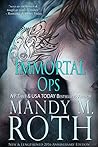 Immortal Ops by Mandy M. Roth