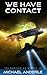 We Have Contact (The Kurthe...