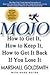 Mojo How to Get It, How to Keep It, How to Get It Back If You Lose It