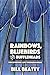 Rainbows, Bluebirds and Buf...