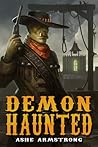 Demon Haunted (Grimluk, Demon Hunter #2) Demon Haunted (Grimluk, Demon Hunter #2)
