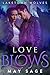 Love Blows (Laketown Wolves, #1)