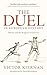 The Duel in European History: Honour and the Reign of Aristocracy