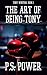 The Art of Being Tony (Tony...