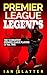Premier League Legends: The...