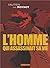 L'Homme qui assassinait sa vie