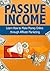 Passive Income by Peter Becker