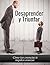 Desaprender y Triunfar by David Pescara