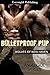 Bulletproof Pup (Wolves of ...