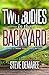 Two Bodies in the Backyard by Steve Demaree
