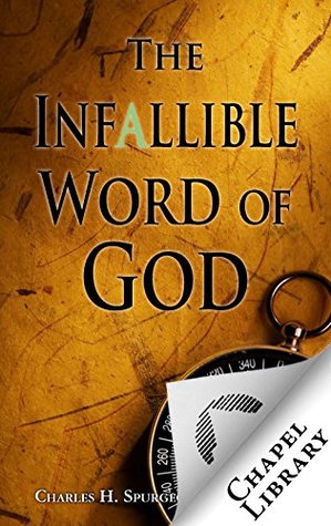 The Infallible Word of God