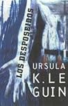 Los desposeídos by Ursula K. Le Guin