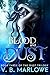 Blood and Dust (Dust Trilog...