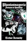 Phantasmagoria: F...
