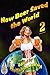How Beer Saved the World 2
