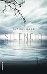 Silencio by Thomas Raab