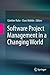 Software Project Management in a Changing World