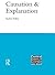 Causation and Explanation (Central Problems of Philosophy)