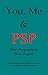 You, Me & PSP