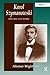 Karol Szymanowski: His Life and Work