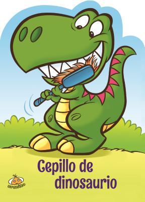Cepillo de dinosaurio (Spanish Edition)