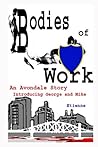 Bodies of Work (The Avondale Stories #1)