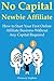 No Capital Newbie Affiliate...