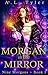 Morgan in the Mirror (Nine Morgans Book 1)