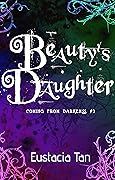 Beauty's Daughter