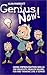 Genius Now!