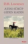 Atını Sürüp Giden...