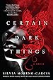 Image for Certain Dark Things